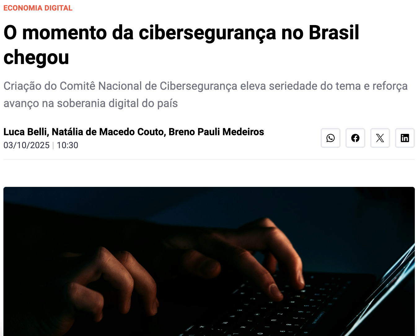O momento da cibersegurança no Brasil chegou